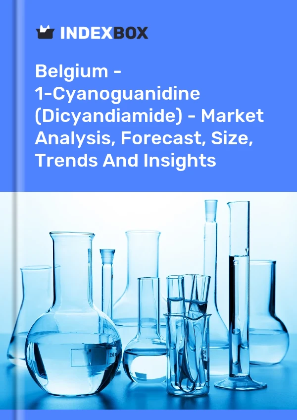 Report Belgium - 1-Cyanoguanidine (Dicyandiamide) - Market Analysis, Forecast, Size, Trends and Insights for 499$