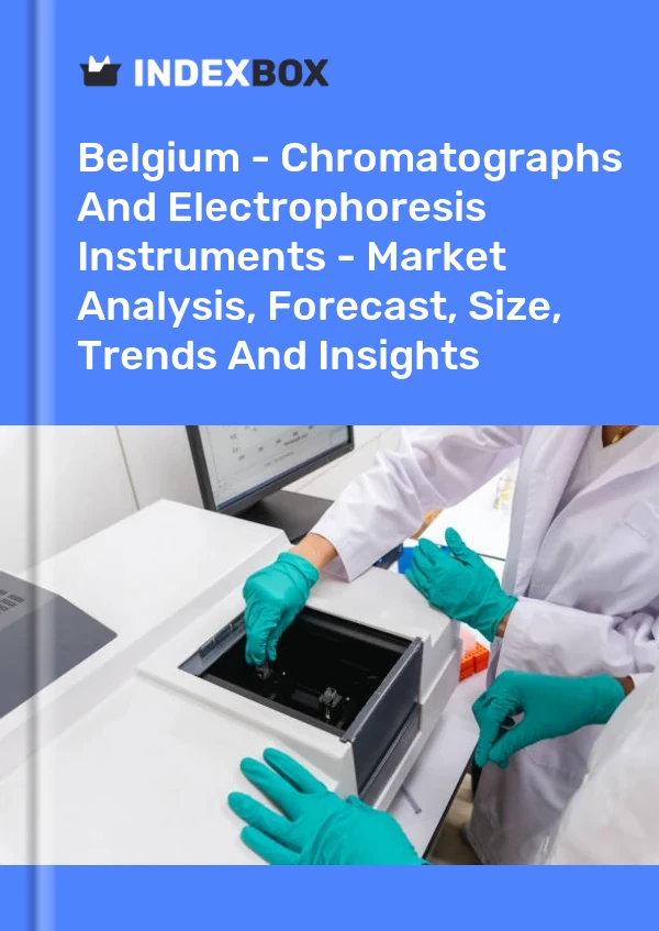 Report Belgium - Chromatographs and Electrophoresis Instruments - Market Analysis, Forecast, Size, Trends and Insights for 499$