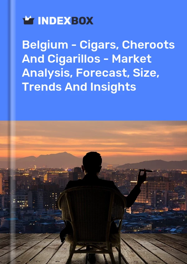 Report Belgium - Cigars, Cheroots and Cigarillos - Market Analysis, Forecast, Size, Trends and Insights for 499$