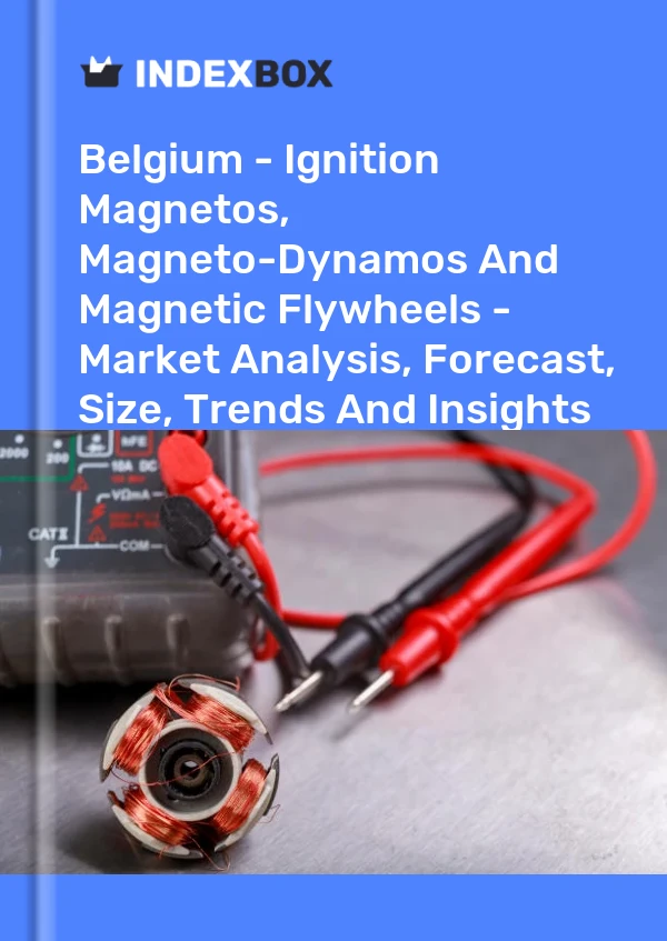 Belgium - Ignition Magnetos, Magneto-Dynamos And Magnetic Flywheels - Market Analysis, Forecast, Size, Trends And Insights