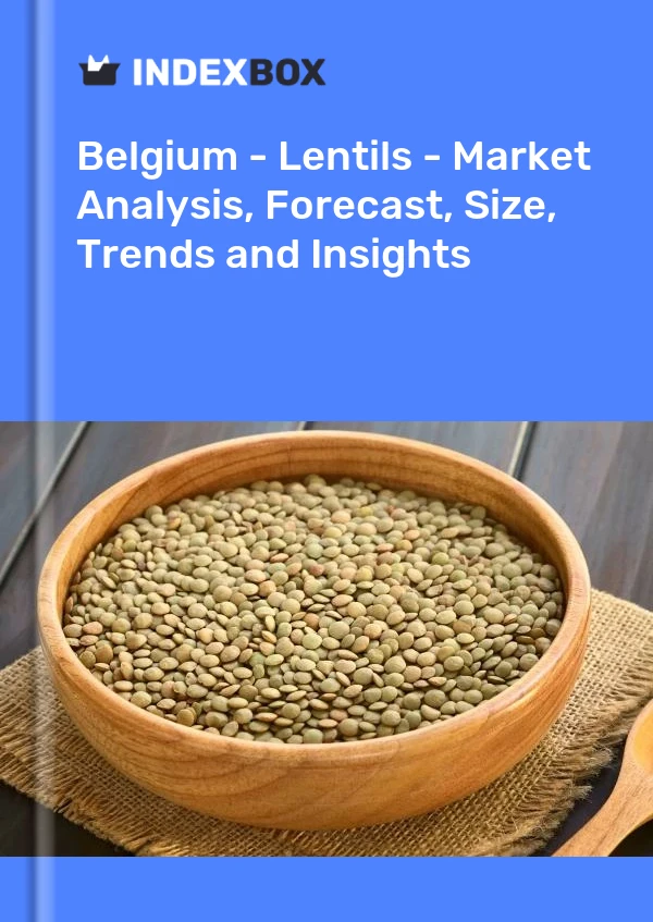 Report Belgium - Lentils - Market Analysis, Forecast, Size, Trends and Insights for 499$
