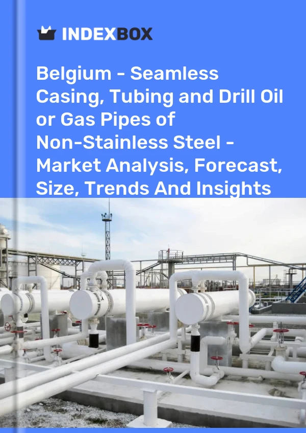 Report Belgium - Seamless Casing, Tubing and Drill Oil or Gas Pipes of Non-Stainless Steel - Market Analysis, Forecast, Size, Trends and Insights for 499$