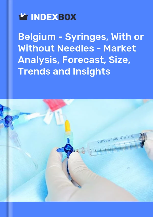 Report Belgium - Syringes, With or Without Needles - Market Analysis, Forecast, Size, Trends and Insights for 499$