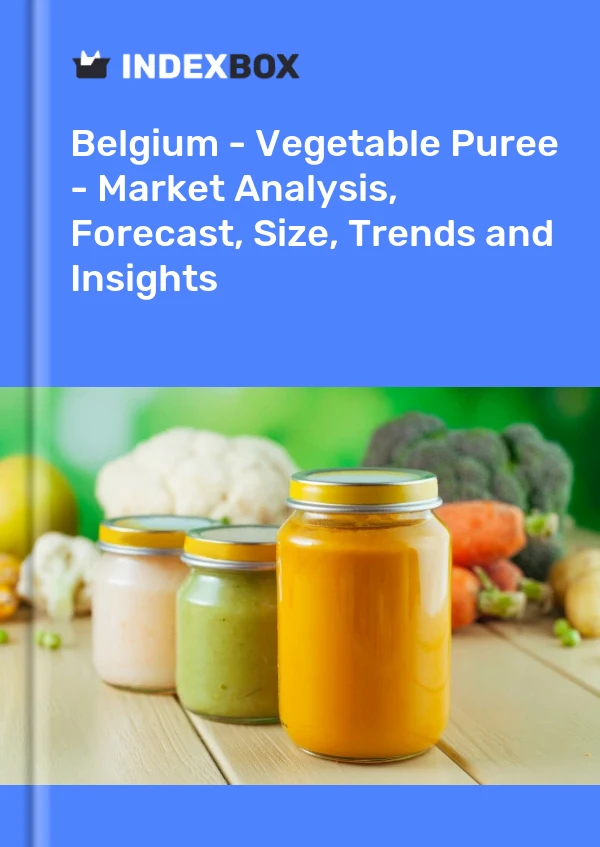 Report Belgium - Vegetable Puree - Market Analysis, Forecast, Size, Trends and Insights for 499$