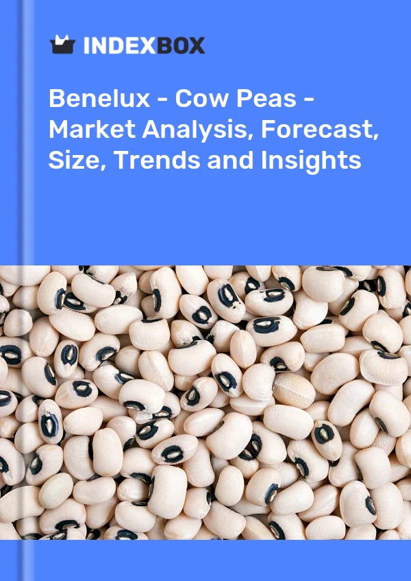 Report Benelux - Cow Peas - Market Analysis, Forecast, Size, Trends and Insights for 499$