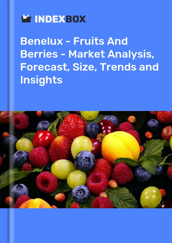Report Benelux - Fruits and Berries - Market Analysis, Forecast, Size, Trends and Insights for 499$