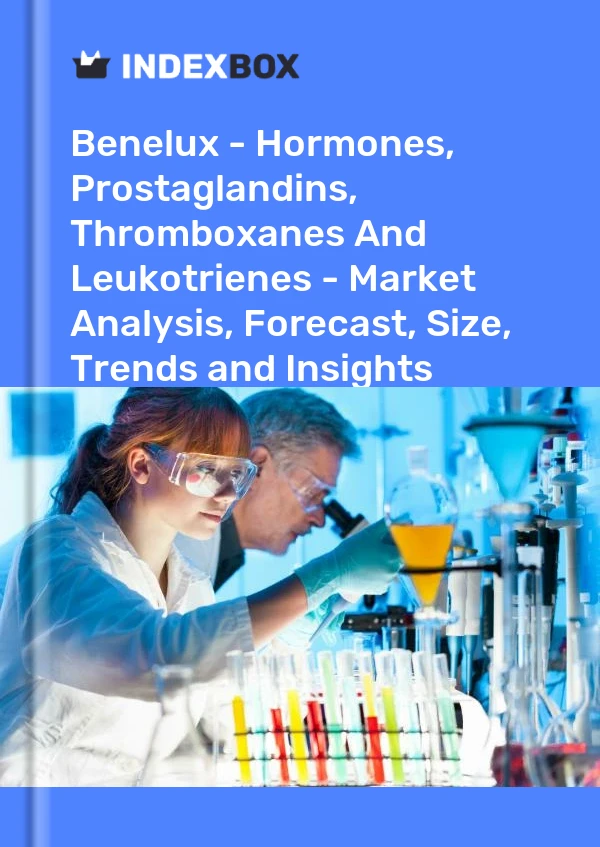 Report Benelux - Hormones, Prostaglandins, Thromboxanes and Leukotrienes - Market Analysis, Forecast, Size, Trends and Insights for 499$