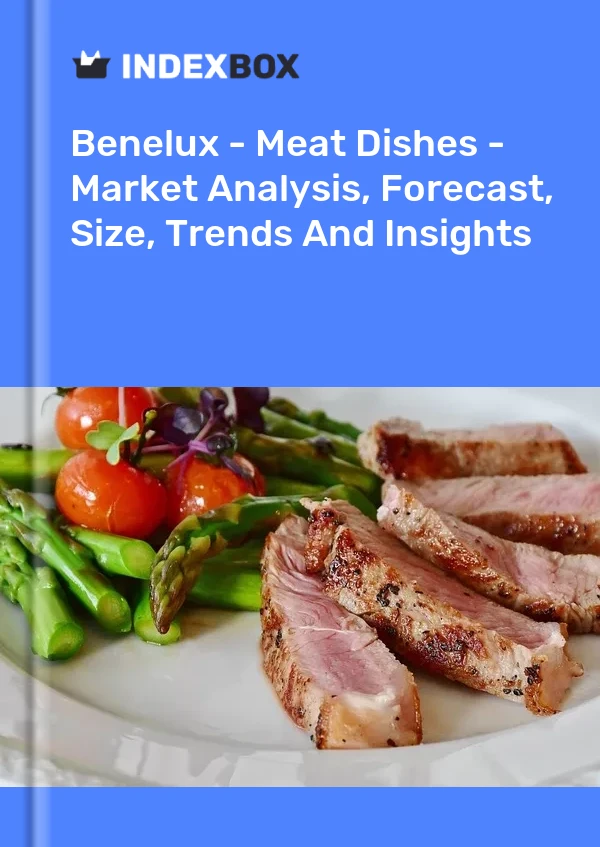 Report Benelux - Meat Dishes - Market Analysis, Forecast, Size, Trends and Insights for 499$