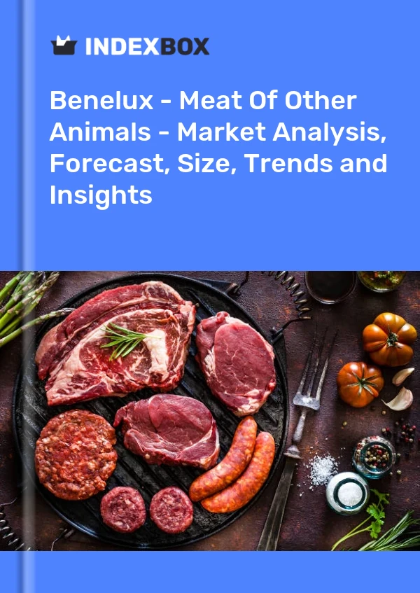 Report Benelux - Meat of Other Animals - Market Analysis, Forecast, Size, Trends and Insights for 499$