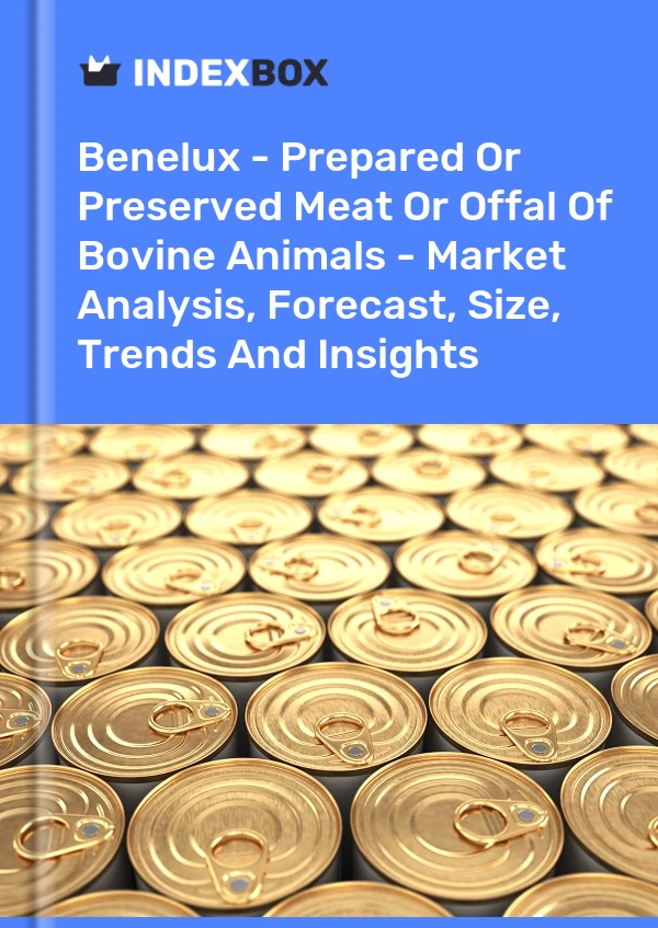 Report Benelux - Prepared or Preserved Meat or Offal of Bovine Animals - Market Analysis, Forecast, Size, Trends and Insights for 499$