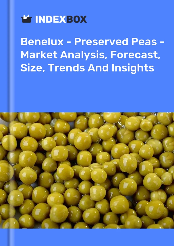 Report Benelux - Preserved Peas - Market Analysis, Forecast, Size, Trends and Insights for 499$