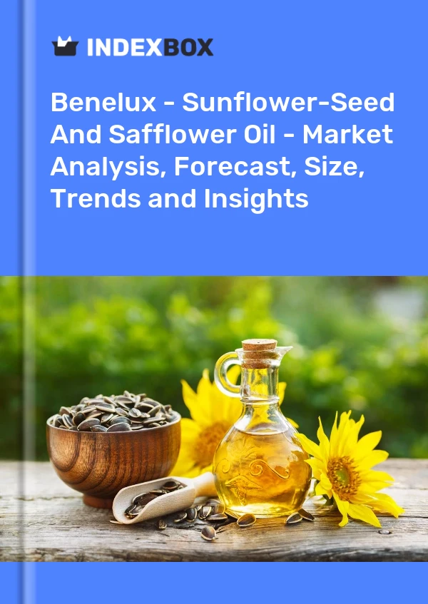 Report Benelux - Sunflower-Seed and Safflower Oil - Market Analysis, Forecast, Size, Trends and Insights for 499$