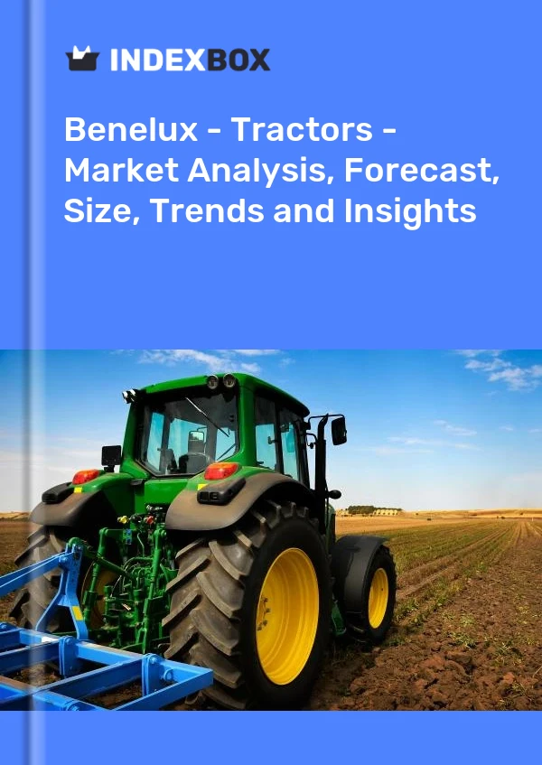 Report Benelux - Tractors - Market Analysis, Forecast, Size, Trends and Insights for 499$