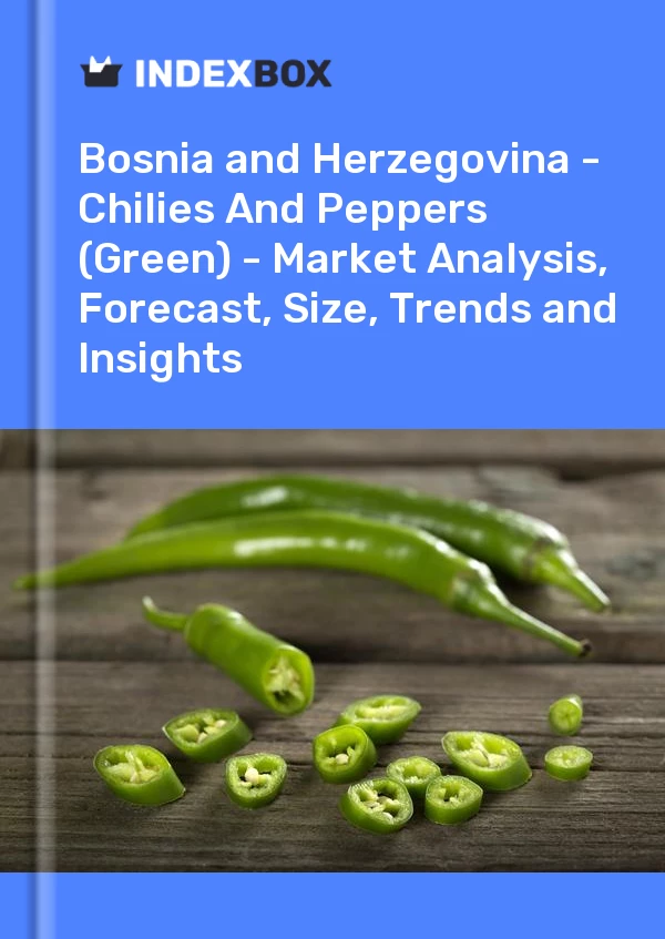 Report Bosnia and Herzegovina - Chilies and Peppers (Green) - Market Analysis, Forecast, Size, Trends and Insights for 499$