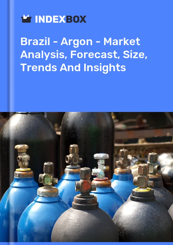 Brazil - Argon - Market Analysis, Forecast, Size, Trends And Insights
