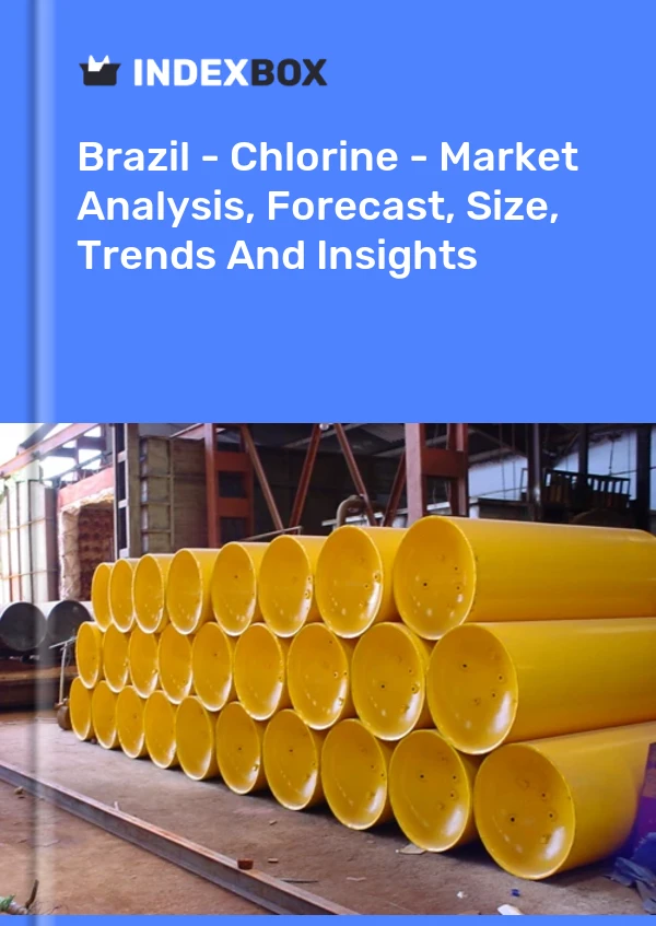 Brazil - Chlorine - Market Analysis, Forecast, Size, Trends And Insights