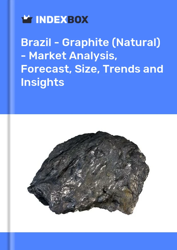 Report Brazil - Graphite (Natural) - Market Analysis, Forecast, Size, Trends and Insights for 499$