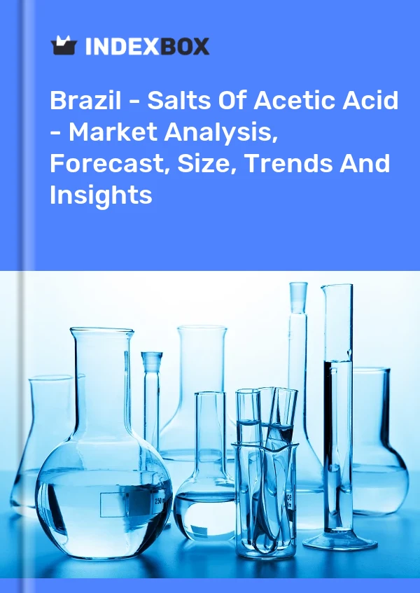 Report Brazil - Salts of Acetic Acid - Market Analysis, Forecast, Size, Trends and Insights for 499$