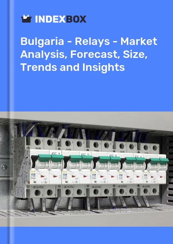 Report Bulgaria - Relays - Market Analysis, Forecast, Size, Trends and Insights for 499$