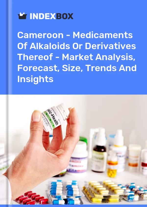 Report Cameroon - Medicaments of Alkaloids or Derivatives Thereof - Market Analysis, Forecast, Size, Trends and Insights for 499$