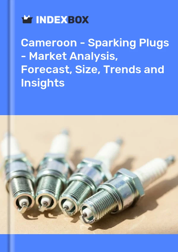 Report Cameroon - Sparking Plugs - Market Analysis, Forecast, Size, Trends and Insights for 499$