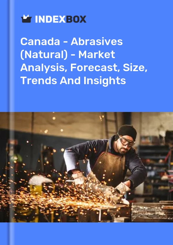 Canada - Abrasives (Natural) - Market Analysis, Forecast, Size, Trends And Insights