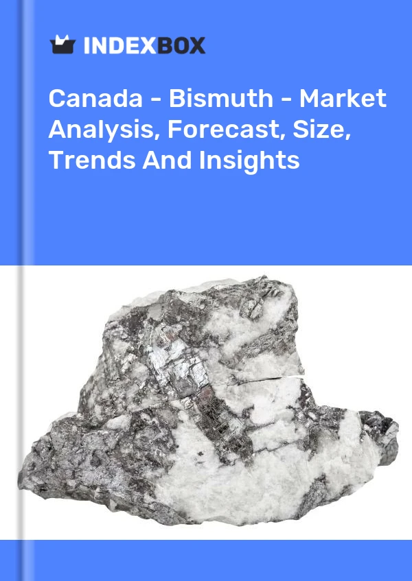 Report Canada - Bismuth - Market Analysis, Forecast, Size, Trends and Insights for 499$