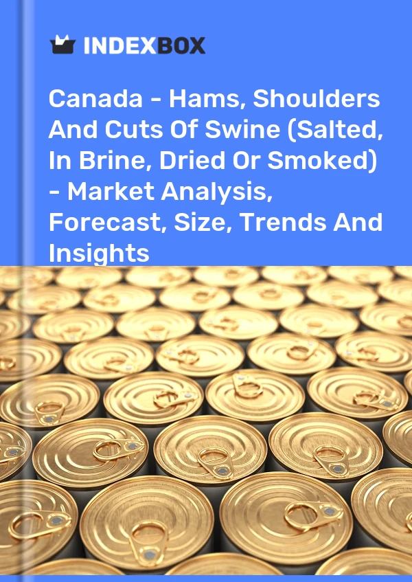 Report Canada - Hams, Shoulders and Cuts of Swine (Salted, in Brine, Dried or Smoked) - Market Analysis, Forecast, Size, Trends and Insights for 499$