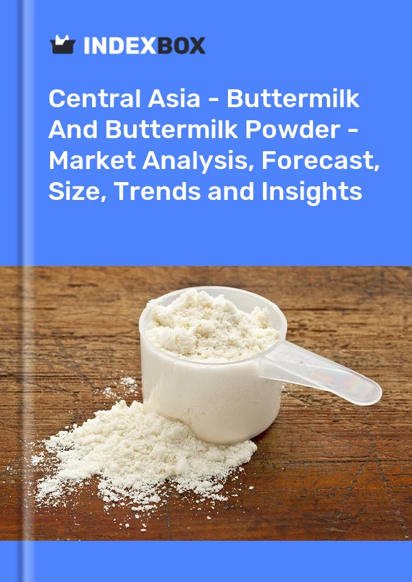 Report Central Asia - Buttermilk and Buttermilk Powder - Market Analysis, Forecast, Size, Trends and Insights for 499$