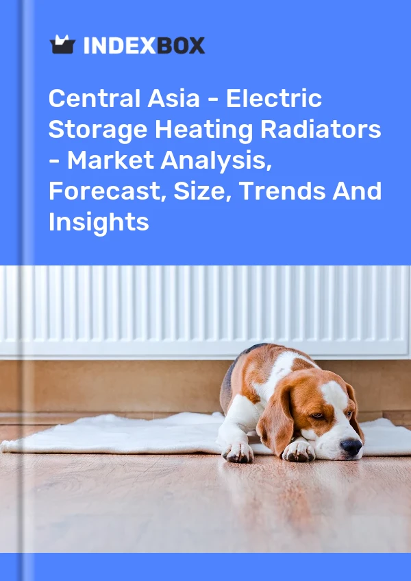 Report Central Asia - Electric Storage Heating Radiators - Market Analysis, Forecast, Size, Trends and Insights for 499$