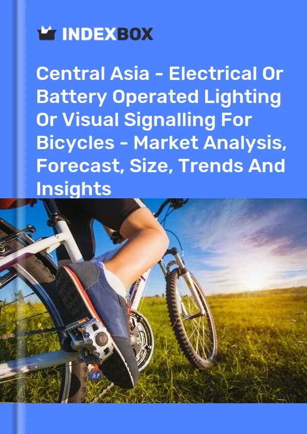 Report Central Asia - Electrical or Battery Operated Lighting or Visual Signalling for Bicycles - Market Analysis, Forecast, Size, Trends and Insights for 499$