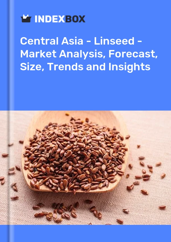 Report Central Asia - Linseed - Market Analysis, Forecast, Size, Trends and Insights for 499$