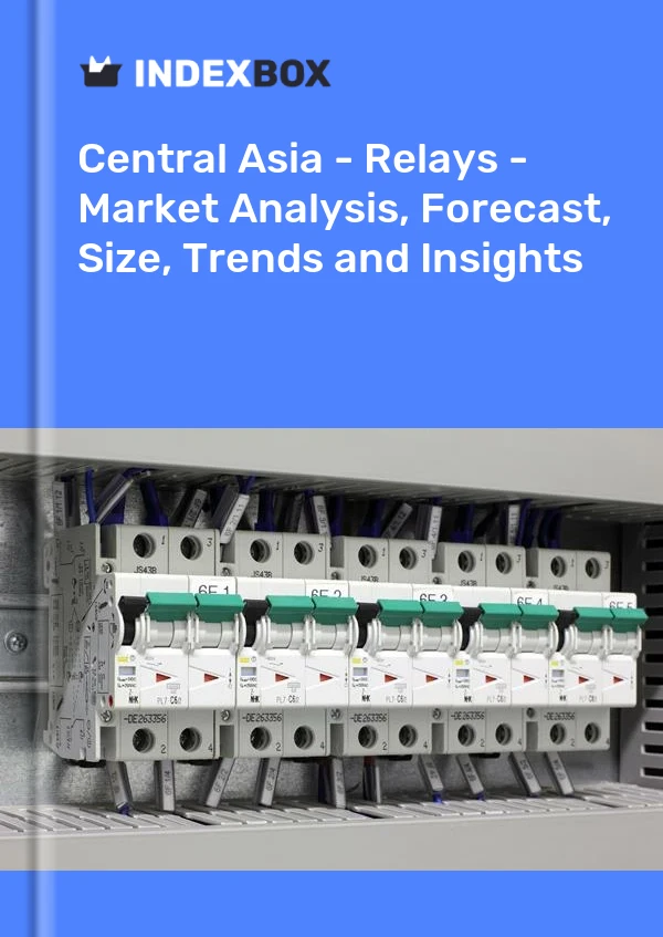 Report Central Asia - Relays - Market Analysis, Forecast, Size, Trends and Insights for 499$