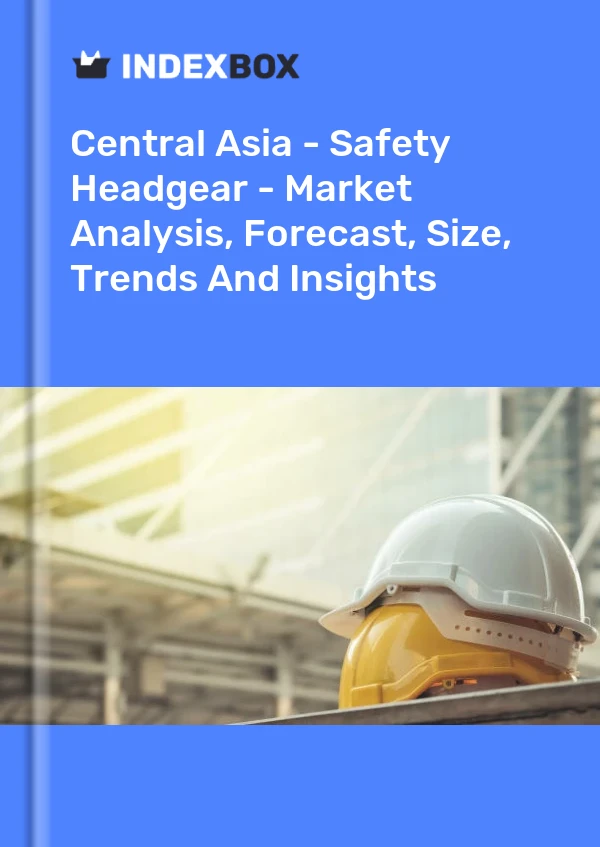 Report Central Asia - Safety Headgear - Market Analysis, Forecast, Size, Trends and Insights for 499$