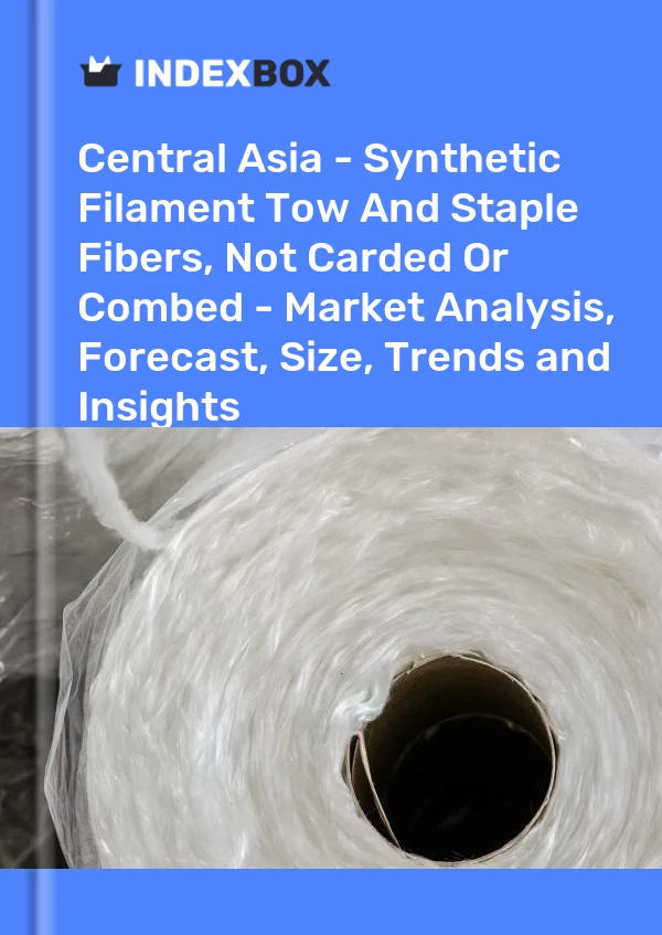 Report Central Asia - Synthetic Filament Tow and Staple Fibers, not Carded or Combed - Market Analysis, Forecast, Size, Trends and Insights for 499$