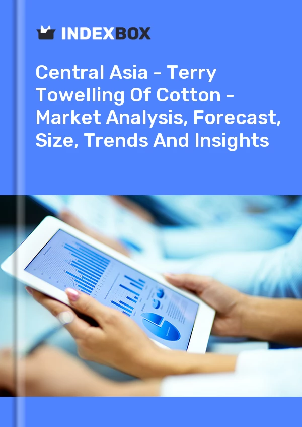 Report Central Asia - Terry Towelling of Cotton - Market Analysis, Forecast, Size, Trends and Insights for 499$