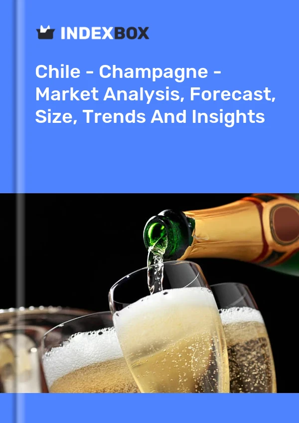 Report Chile - Champagne - Market Analysis, Forecast, Size, Trends and Insights for 499$