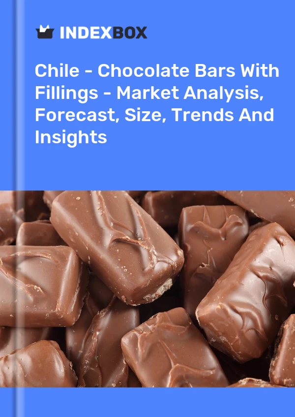 Chile - Chocolate Bars With Fillings - Market Analysis, Forecast, Size, Trends And Insights