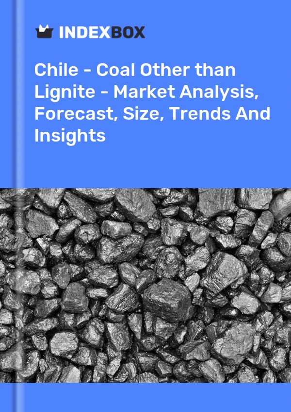 Report Chile - Coal Other than Lignite - Market Analysis, Forecast, Size, Trends and Insights for 499$
