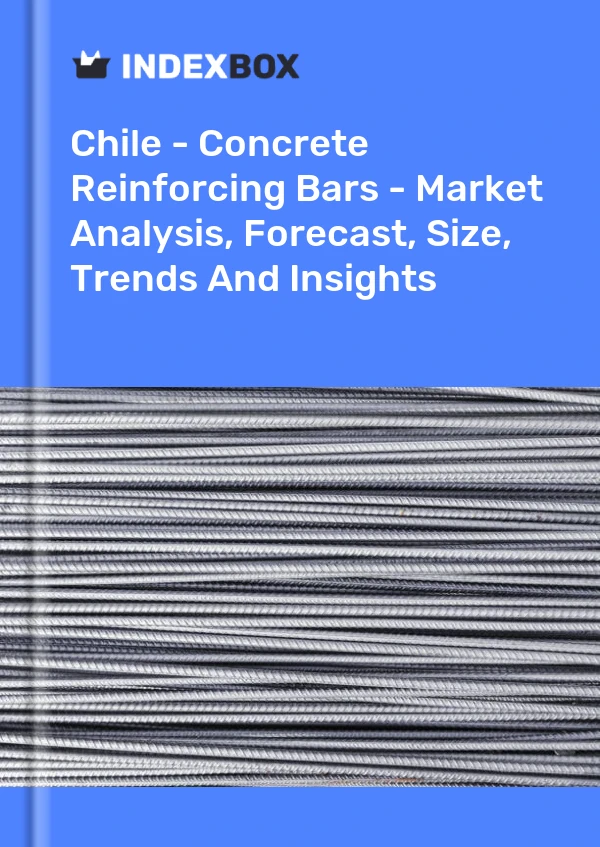 Report Chile - Concrete Reinforcing Bars - Market Analysis, Forecast, Size, Trends and Insights for 499$