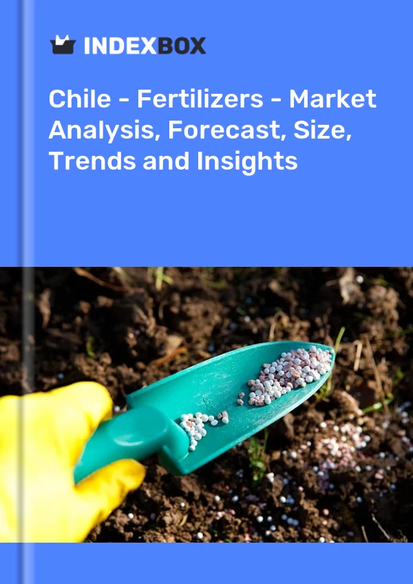 Report Chile - Fertilizers - Market Analysis, Forecast, Size, Trends and Insights for 499$
