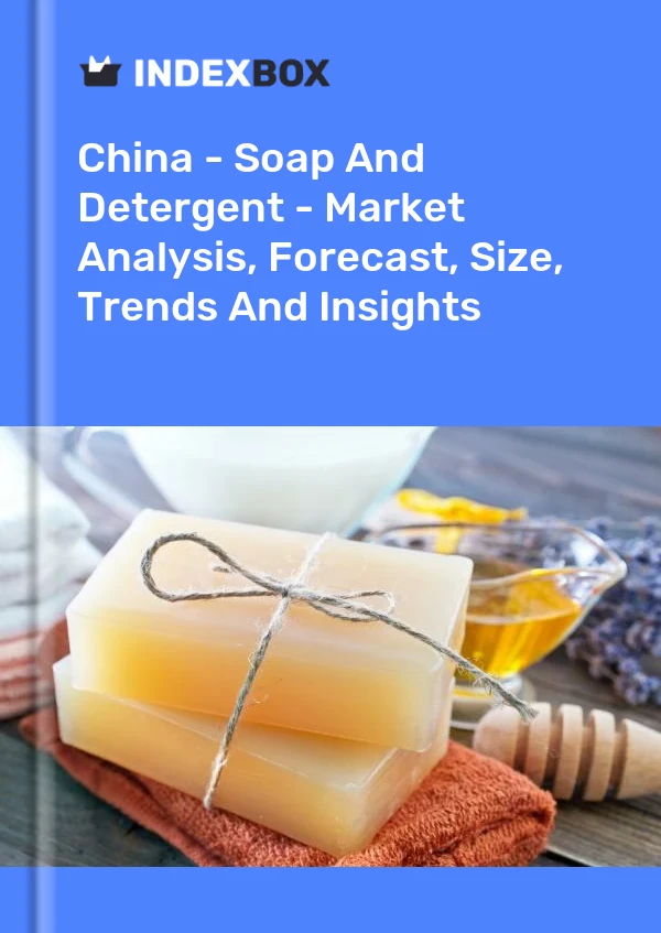 China - Soap And Detergent - Market Analysis, Forecast, Size, Trends And Insights