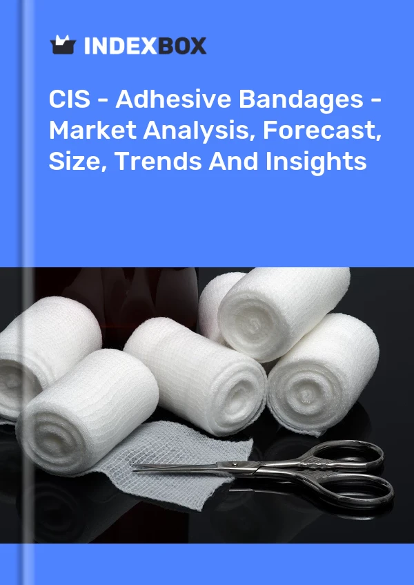 Report CIS - Adhesive Bandages - Market Analysis, Forecast, Size, Trends and Insights for 499$