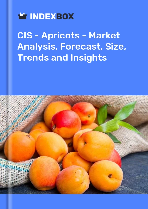 Report CIS - Apricots - Market Analysis, Forecast, Size, Trends and Insights for 499$