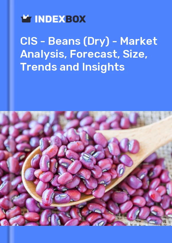 Report CIS - Beans (Dry) - Market Analysis, Forecast, Size, Trends and Insights for 499$
