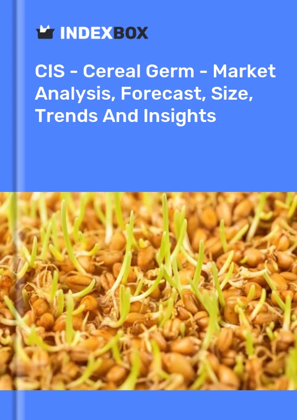 Report CIS - Cereal Germ - Market Analysis, Forecast, Size, Trends and Insights for 499$