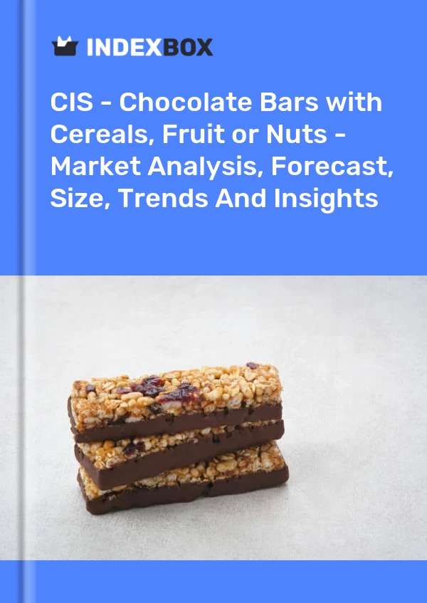 Report CIS - Chocolate Bars with Cereals, Fruit or Nuts - Market Analysis, Forecast, Size, Trends and Insights for 499$
