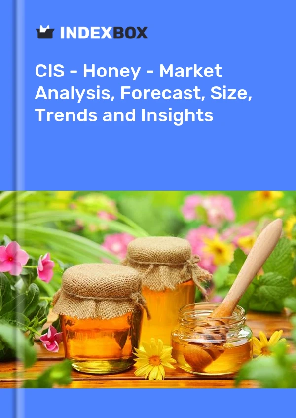 Report CIS - Honey - Market Analysis, Forecast, Size, Trends and Insights for 499$