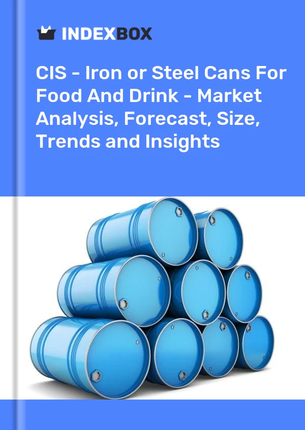 Report CIS - Iron or Steel Cans for Food and Drink - Market Analysis, Forecast, Size, Trends and Insights for 499$