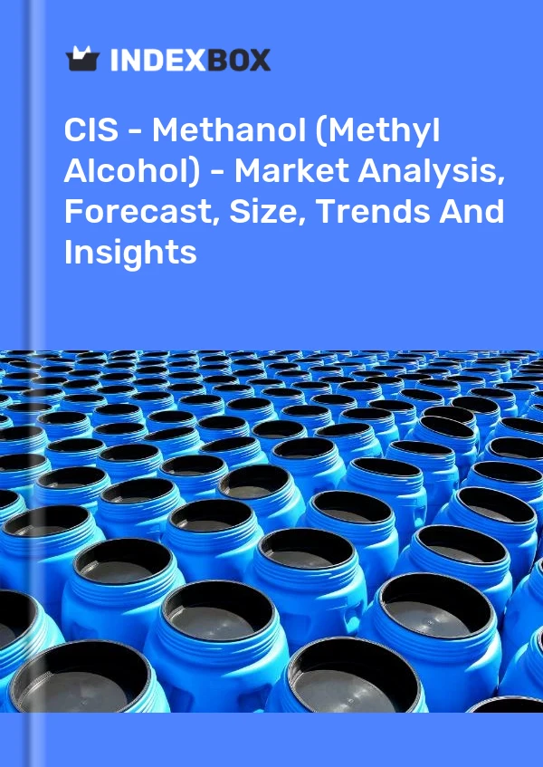 Report CIS - Methanol (Methyl Alcohol) - Market Analysis, Forecast, Size, Trends and Insights for 499$